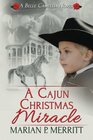 A Cajun Christmas Miracle: A Belle Camellia Novel