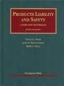 Products Liability and Safety 6th