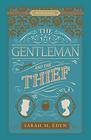 The Gentleman and the Thief (Dread Penny Society, Bk 2)