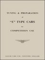Jaguar E-Type Tuning and Preparation for Competition Use: How to Improve Performance for Racing