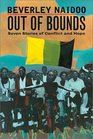Out of Bounds Seven Stories of Conflict and Hope