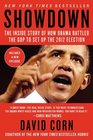 Showdown The Inside Story of How Obama Battled the GOP to Set Up the 2012 Election