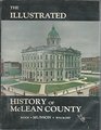 The Illustrated History of McLean County