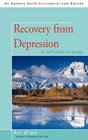 Recovery from Depression A SelfHelp Strategy