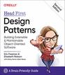 Head First Design Patterns Building Extensible and Maintainable ObjectOriented Software