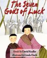 The Seven Gods of Luck A Japanese Tale