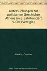 Untersuchungen zur politischen Geschichte Athens im 3 Jahrhundert v Chr