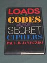 LOADS OF CODES AND SECRET CIPHERS