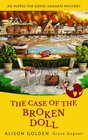 The Case of the Broken Doll An Inspector David Graham Cozy Mystery