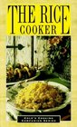 The Rice Cooker (Cole's Cooking Companion Series)