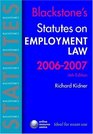 Blackstone's Statutes on Employment Law 20062007