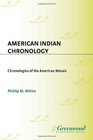 American Indian Chronology Chronologies of the American Mosaic