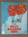 Bill's Balloon Ride