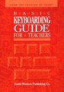 Basic Keyboarding Guide for Teachers