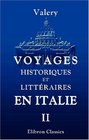 Voyages historiques et littraires en Italie pendant les annes 1826 1827 et 1828 ou l'indicateur italien Tome 2
