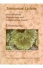 Tasmanian Lichens Identification Distribution and Conservation Status I Parmeliaceae