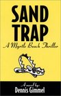 Sand Trap a Myrtle Beach Thriller