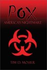 Pox: America's Nightmare