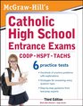 McGrawHill's Catholic High School Entrance Exams 3rd Edition