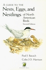 A Guide to the Nests Eggs and Nestlings of North American Birds