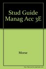 Stud Guide Manag Acc 3e