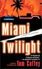 Miami Twilight