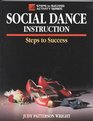 Social Dance Instruction Steps to Success