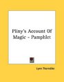 Pliny's Account Of Magic  Pamphlet