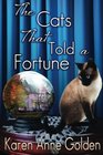 The Cats that Told a Fortune (The Cats that . . . Cozy Mystery) (Volume 3)