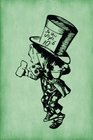 Alice in Wonderland Journal - Mad Hatter (Green): 100 page 6" x 9" Ruled Notebook: Inspirational Journal, Blank Notebook, Blank Journal, Lined ... Journals - Green Collection) (Volume 13)