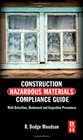 Construction Hazardous Materials Compliance Guide Mold Detection Abatement and Inspection Procedures