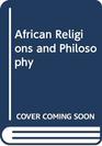 African Religions and Philosophy