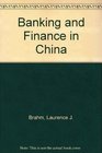 Banking and Finance in China