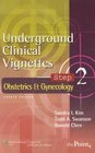 Underground Clinical Vignettes Step 2 Obstetrics and Gynecology