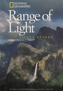 Range of Light: The Sierra Nevada (National Geographic Destinations)