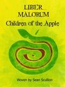 Liber Malorum Children of the Apple