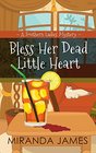 Bless Her Dead Little Heart (Southern Ladies, Bk 1)(Large Print)