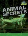 Animal Secrets Animal Life Processes