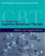 An Introduction to Cognitive Behaviour Therapy Skills and Applications