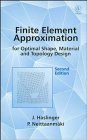 Finite Element Approximation for Optimal Shape Material and Topology Design