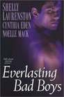 Everlasting Bad Boys: Can't Get Enough / Spellbound / Turn Me On