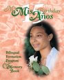 My 15th BirthdayMIS 15 Anos Bilingual Formation Program and Remembrance Book
