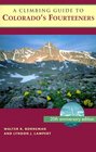 A Climbing Guide to Colorado's Fourteeners Twentieth Anniversary Edition