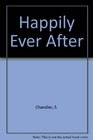 Happily Ever After