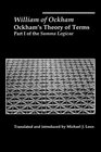 Ockham's Theory of Terms Part I of the Summa Logicae
