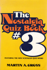 The Nostalgia Quiz Book No 3