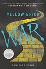 Yellow Brick War (Exclusive Edition)