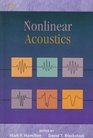 Nonlinear Acoustics  Theory and Applications