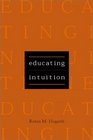 Educating Intuition