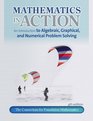 Mathematics in Action An Introduction to Algebraic Graphical and Numerical Problem Solving